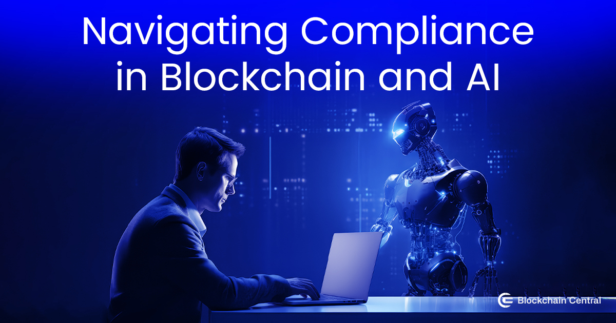 Read more about the article Regulatory Advisory: Navigating Compliance in Blockchain and AI